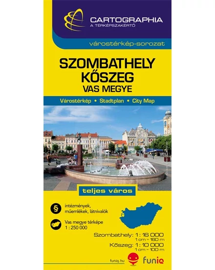 Cartographia Szombathely, Kőszeg várostérkép (+Vas megye térképe) 9789633526965