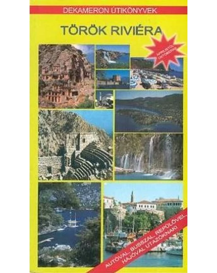 Cartographia Török Riviéra útikönyv 9789639331259