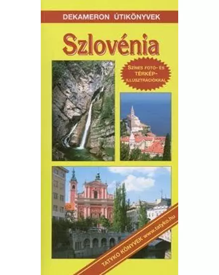 Cartographia Szlovénia útikönyv 9789639331778