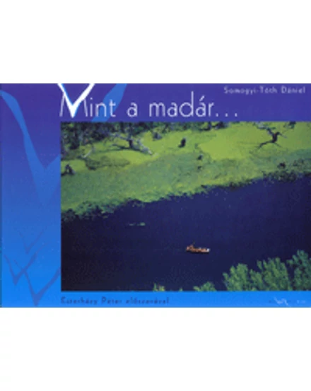 Cartographia Mint a madár fotóalbum 9789639490208