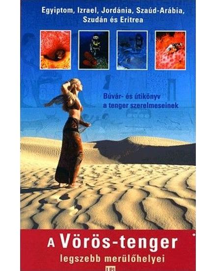 Cartographia A Vörös-tenger legszebb merülőhelyei 9789638664525