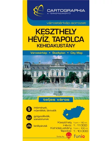 Cartographia Keszthely, Hévíz, Tapolca, Kehidakustány várostérkép 9789633527016