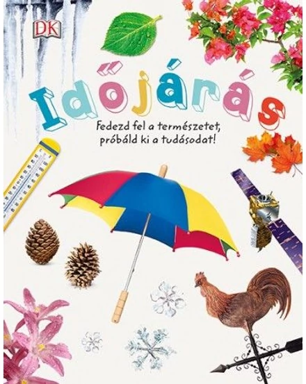 Cartographia Időjárás - Fedezd fel a természetet, próbáld ki a tudásodat! 9789634371472
