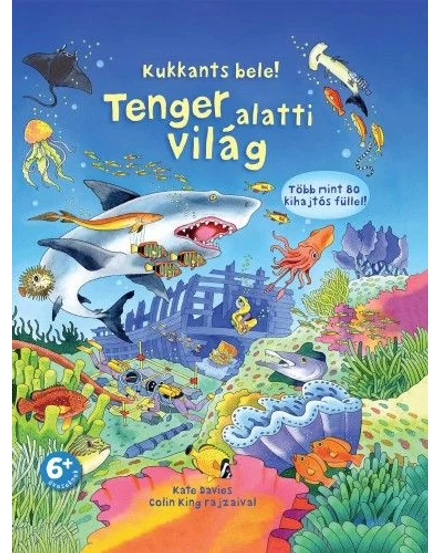 Cartographia Tenger alatti világ - Kukkants bele! 9789633411582