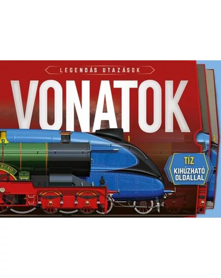 Cartographia Legendás utazások - Vonatok 9789634459439