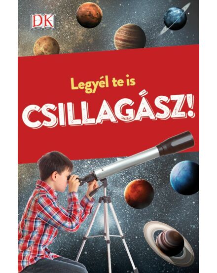 Cartographia Legyél te is csillagász! 9789633043622