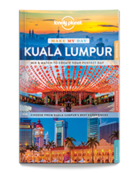 Cartographia  - Kuala Lumpur Make My Day útikönyv (angol) Lonely Planet