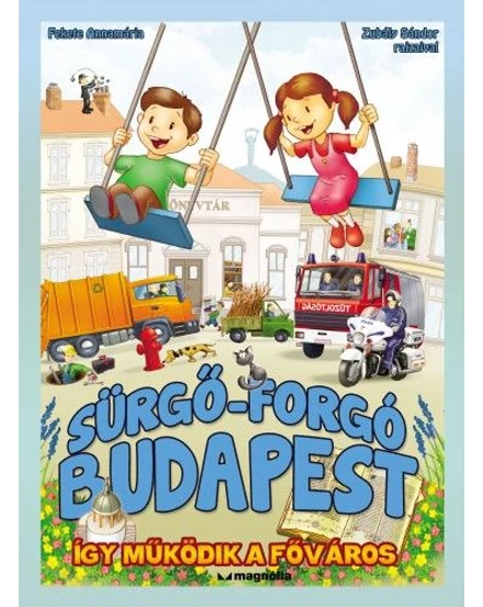 Cartographia Sürgő-forgó Budapest 9789634193807