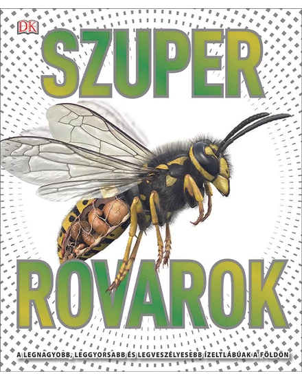 Cartographia Szuper rovarok 9789633044988