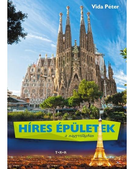 Cartographia Híres épületek a nagyvilágban 9786155765261