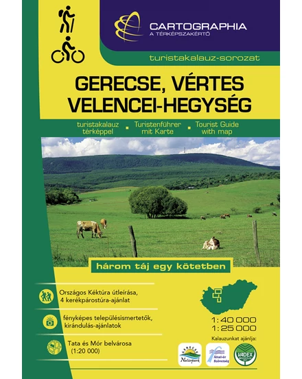 Cartographia Gerecse, Vértes és Velencei-hegység turistakalauz 9789633525760