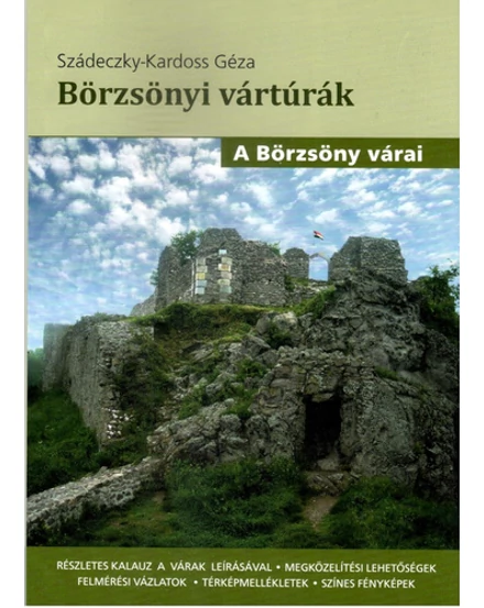 Cartographia Börzsönyi vártúrák - A Börzsöny várai 9786150078328