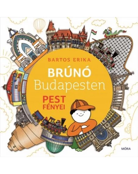Cartographia Brúnó Budapesten, Pest fényei könyv 9789634862185