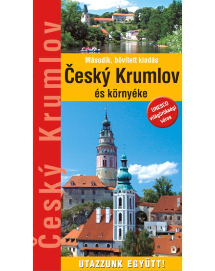 Cartographia Dél-Csehország - Český Krumlov és környéke útikönyv 9786155426728