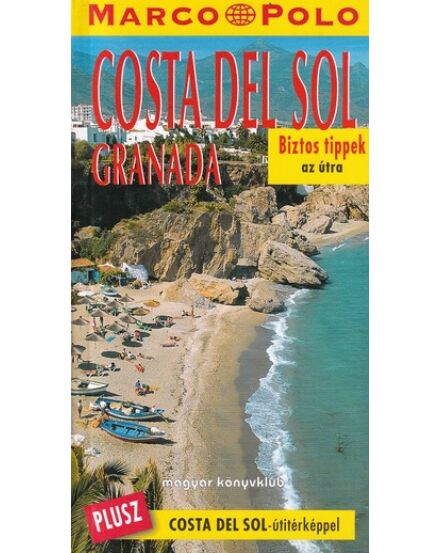Cartographia Costa del Sol - Granada útikönyv - Marco Polo 9789635473595