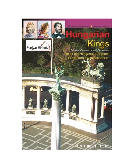Cartographia Magyar királyok/Hungarian kings tabló (angol) - Stiefel 5998504311133