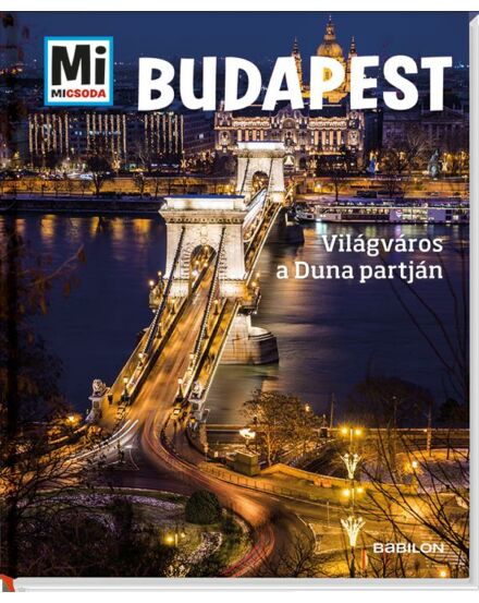 Cartographia Mi micsoda? - Budapest 9789632944678