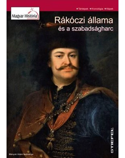 Cartographia Rákóczi állama és a szabadságharc térkép - Stiefel 5998504315865