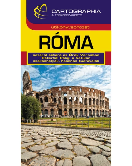 Cartographia Róma útikönyv 9789633524312