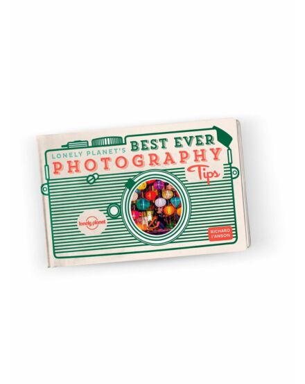 Cartographia Best ever photography tips (fotózási tippek) - Lonely Planet - 9781786578921