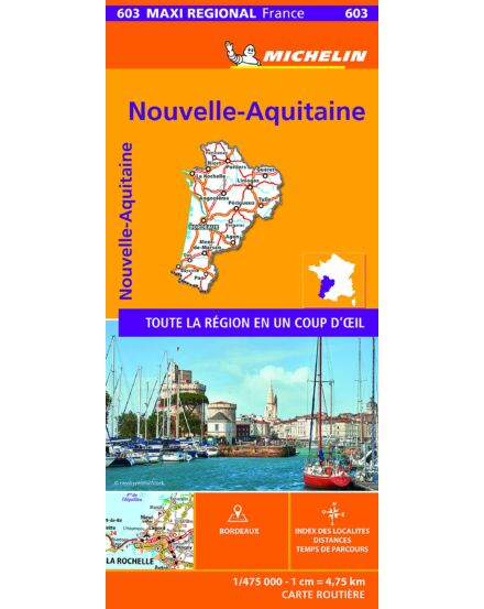 Cartographia Nouvelle-Aquitaine / Franciaország régiótérkép (Michelin 603) 9782067242555