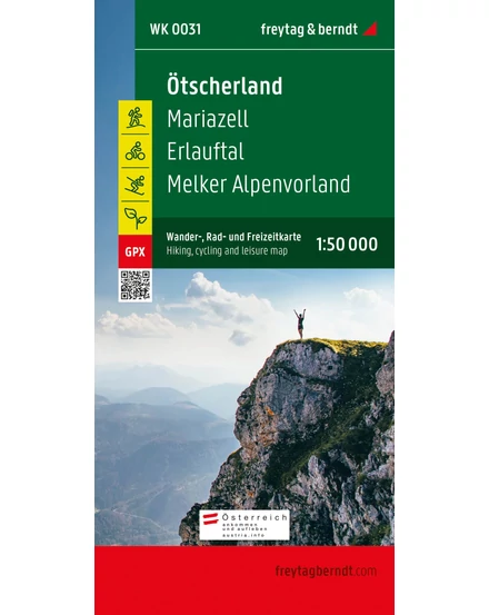 Cartographia WK031 Ötscherland–Mariazell–Erlauftal–Lunzer See–Scheibbs–Melker Alpenvorland térség turistatérkép (Freytag) 9783707919769