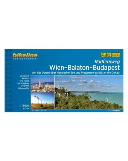 Cartographia Bécs-Balaton-Budapest kerékpáros kalauz (Esterbauer) 9783850007351