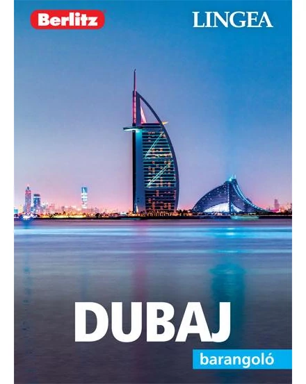 Cartographia Dubaj barangoló útikönyv Lingea-9789635050109