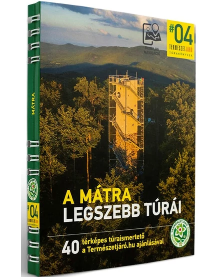 Cartographia A Mátra legszebb túrái túrakönyv - 9786158184823