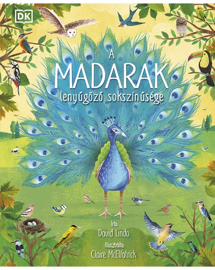 Cartographia A madarak lenyűgöző sokszínűsége -HVG-9789635652723