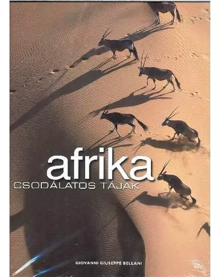 Cartographia Afrika - Csodálatos tájak album 9789636891749