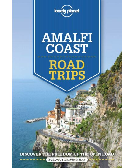 Cartographia Amalfi part Road Trips útikönyv Lonely Planet (angol) 9781786575685