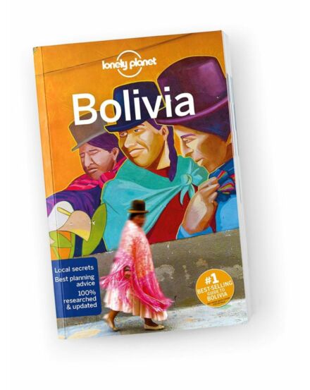 Cartographia Bolívia útikönyv Lonely Planet (angol) 9781786574732