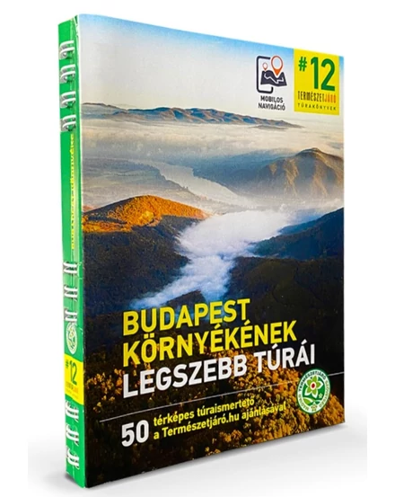 Cartographia Budapest környékének legszebb túrái túrakönyv -9786158184892