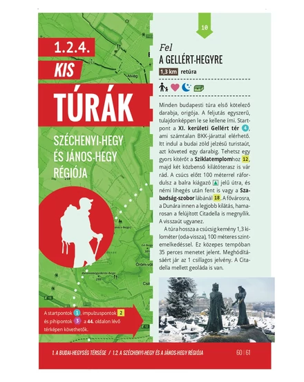 Cartographia Budapest outdoor - Legszebb 100 túra a fővárosban és környékén - Corvina-9789631367683