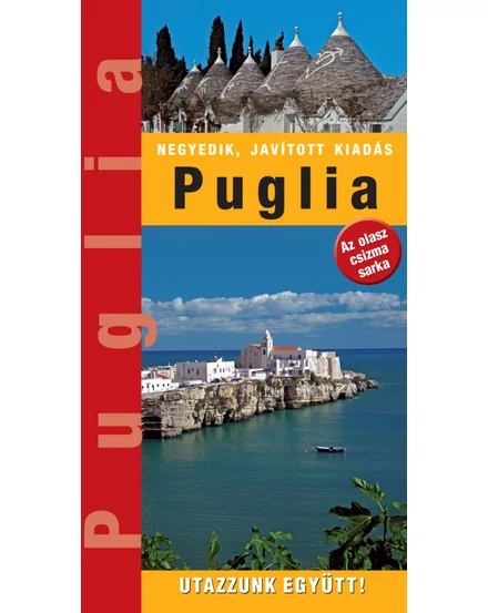 Cartographia Puglia tartomány útikönyv 9786155426919