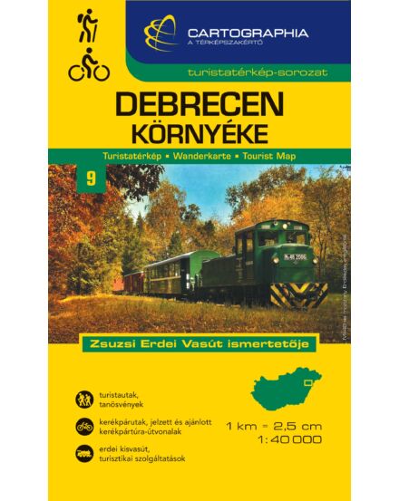 Cartographia  - Debrecen környéke turistatérkép (9)- 9789633538784