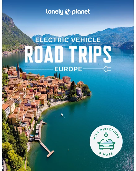 Cartographia Elektromos autós túrák Európában Lonely Planet (angol)-9781838699949