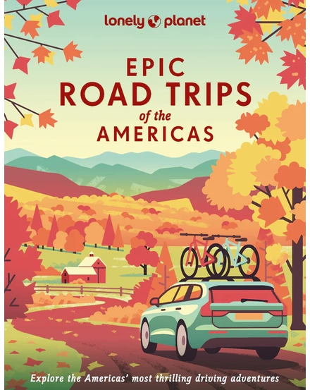 Amerika (Epic Road Trips) útikönyv Lonely Planet-9781838695330