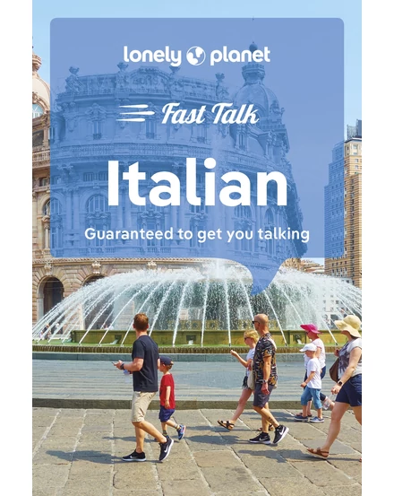 Fast Talk Italian- olasz útiszótár Lonely Planet (angol)-9781787015593