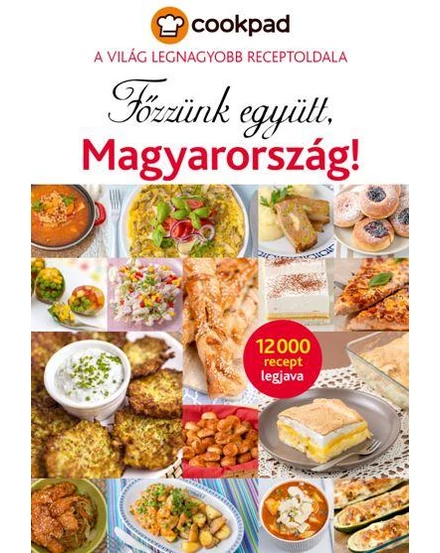 Cartographia Főzzünk együtt, Magyarország! 9789630990813