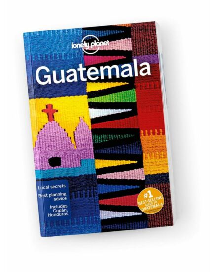 Cartographia Guatemala útikönyv Lonely Planet (angol) 9781786574909