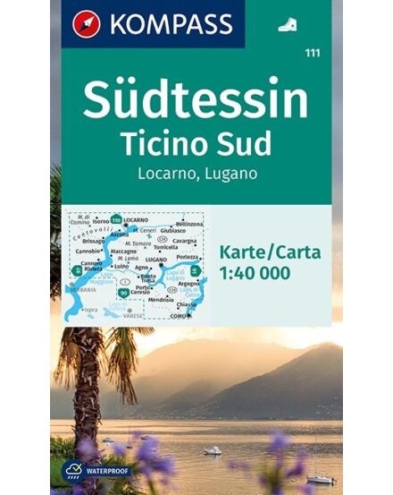 Cartographia K 111 Südtessin (Ticino Süd), Locarno (Lugano) turistatérkép 9783991210139