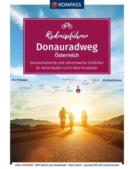 Cartographia K 6914 Donauradweg Passautól Bécsen át Pozsonyig kerékpáros útikönyv-9783991216032