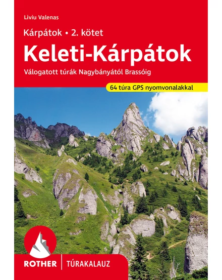 Cartographia Keleti-Kárpátok Rother túrakalauz  - 9786158207928