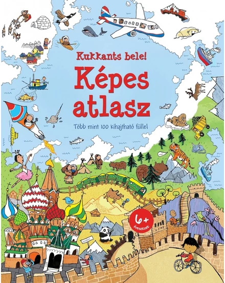 Cartographia Kukkants bele! Képes atlasz 9789633412466