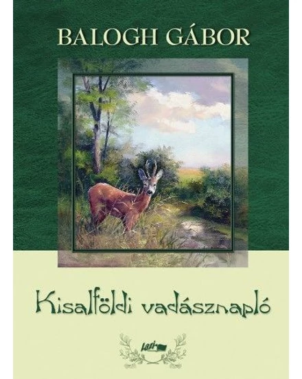 Cartographia Kisalföldi vadásznapló 9789632673202