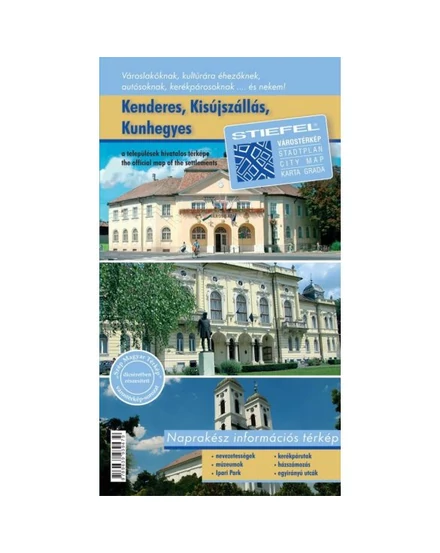 Cartographia Kisújszállás - Kenderes - Kunhegyes várostérkép - Stiefel 9789639939479
