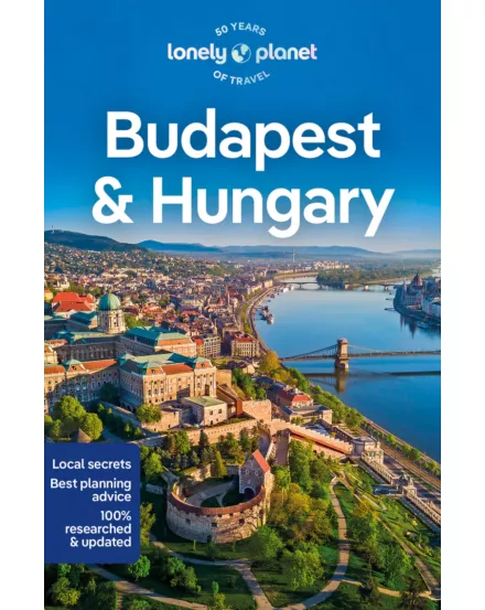 Cartographia Budapest &amp; Magyarország útikönyv Lonely Planet (angol) 9781787016668