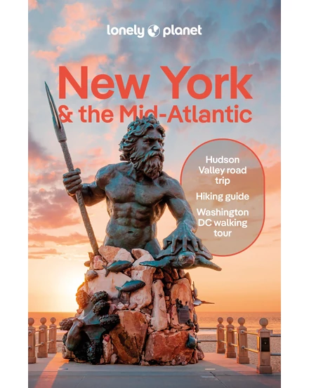 Cartographia New York és Mid Atlantic Best Trips útikönyv Lonely Planet (angol) 9781837584918